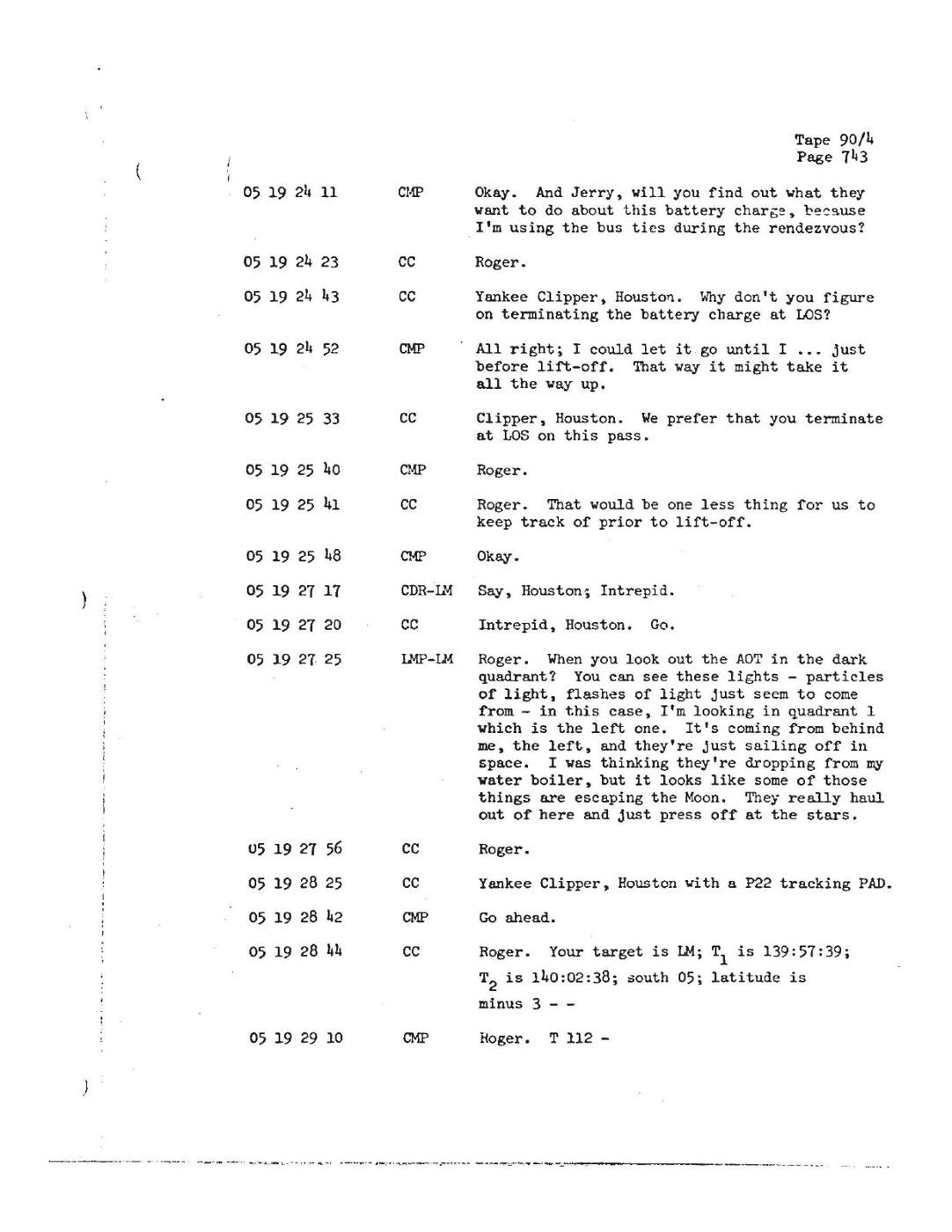 NASA air-to-ground transcript page in which Alan Bean (LMP, in Intrepid) reports at 05 19 27 25 'particles of light, flashes of light' that look 'like some of those things are escaping the Moon'.