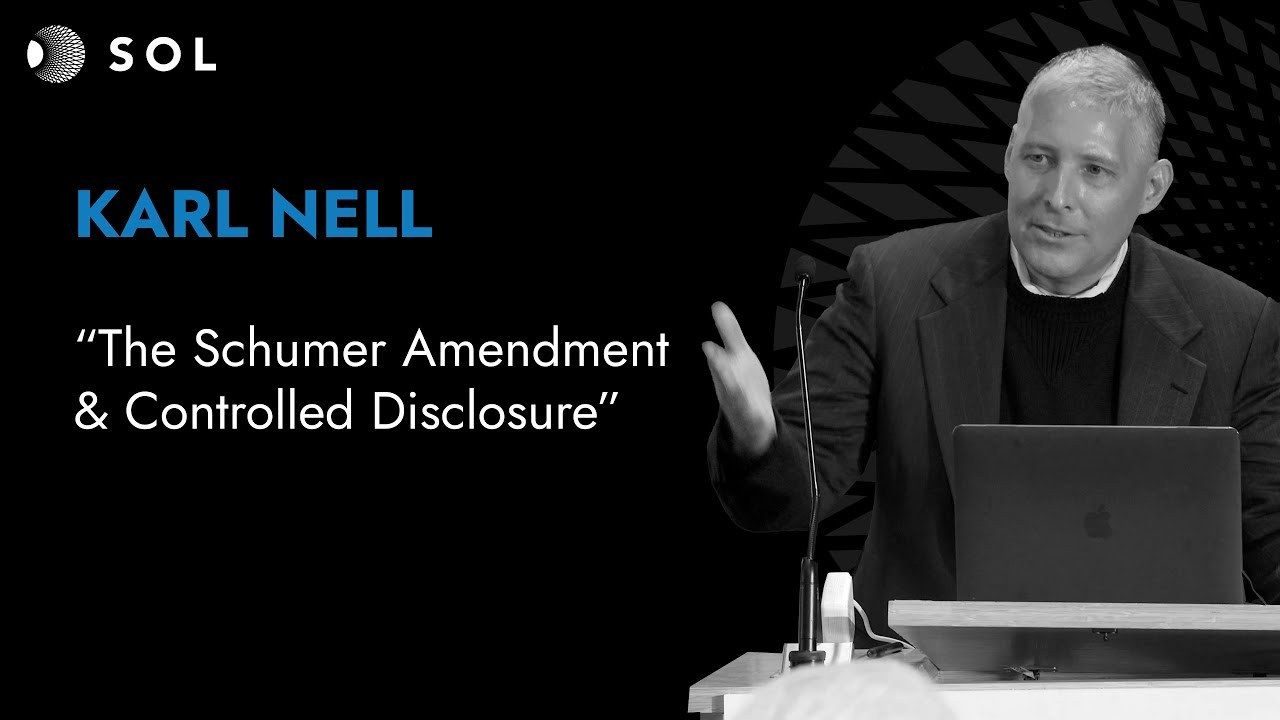 Karl Nell's Sol Foundation talk 'The Schumer Amendment & Controlled Disclosure', where the campaign plan slides are shown.