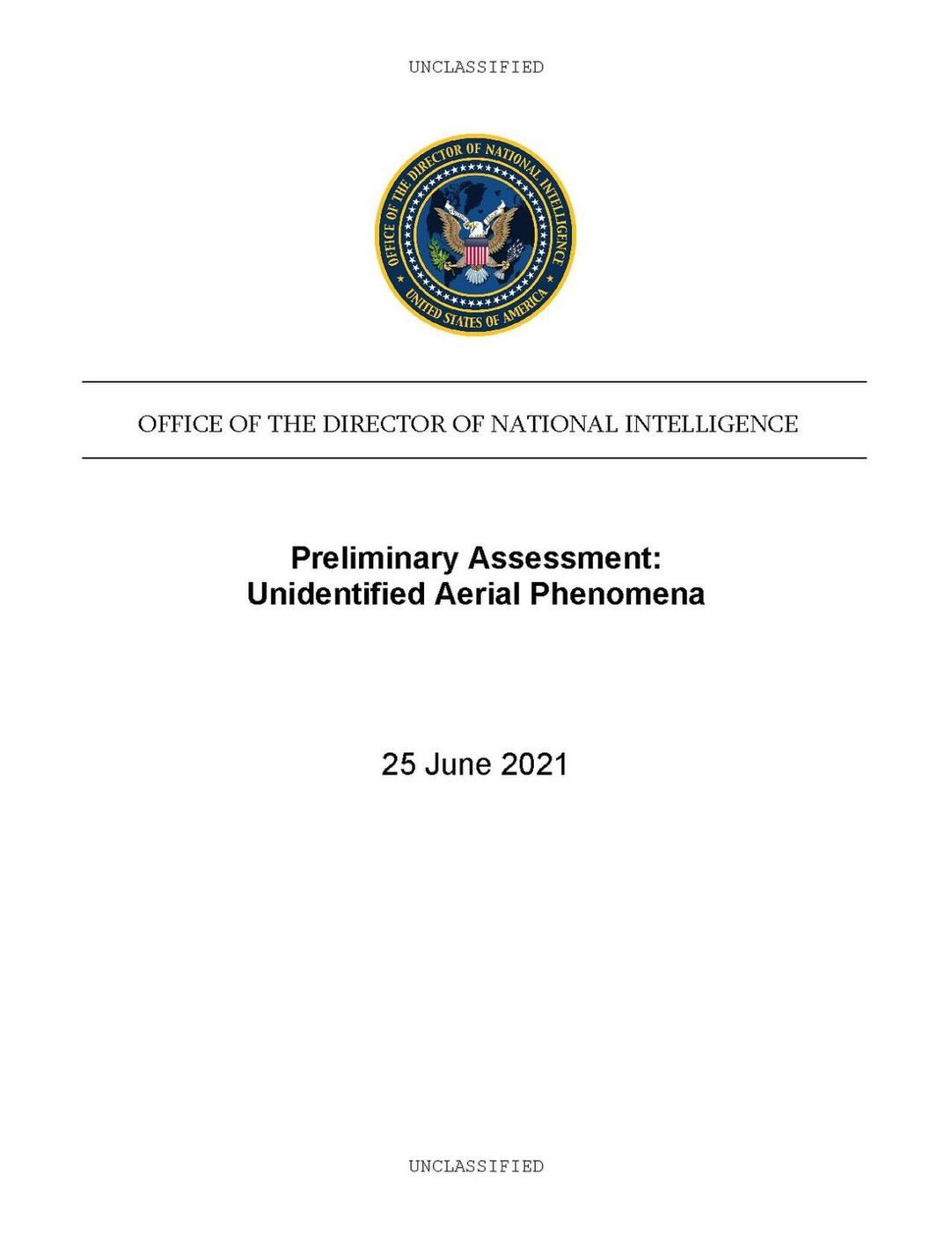Cover: "Preliminary Assessment: Unidentified Aerial Phenomena", ODNI, 25 June 2021.