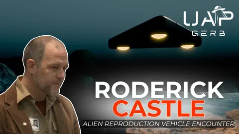 1997 Alien Reproduction Vehicle Encounter at 29 Palms, CA: The Testimony of Sgt Roderick Castle
