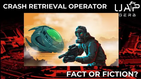 "US Special Forces Confession - I Recovered Crashed UFOs": Fact or Fiction?